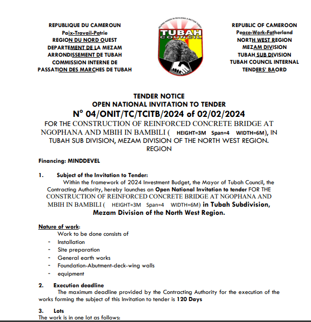 OPEN NATIONAL INVITATION TO TENDER N° 04/ONIT/TC/TCITB/2024 of 02/02/2024 FOR THE CONSTRUCTION OF REINFORCED CONCRETE BRIDGE AT NGOPHANA AND MBIH IN BAMBILI ( HEIGHT=3M Span=4 WIDTH=6M)IN TUBAH SUBDIVISION, MEZAM DIVISION OF THE NORTH WEST REGION.